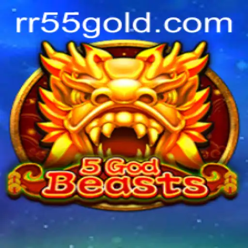 Unveiling the Mythical World of 5GodBeasts: Dive into Adventure with RR55