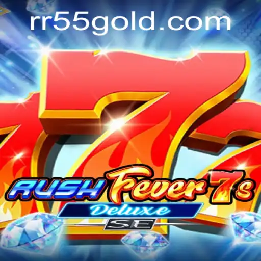 RushFever7sDeluxeSE: A Thrilling Expedition into Gaming Excitement