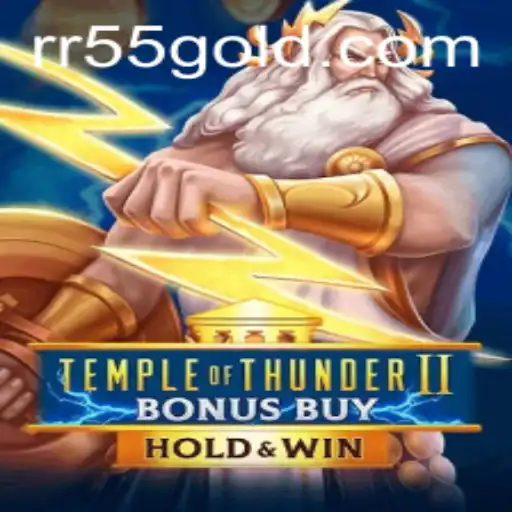 Explore the Thrilling World of TempleofThunderIIBonusBuy